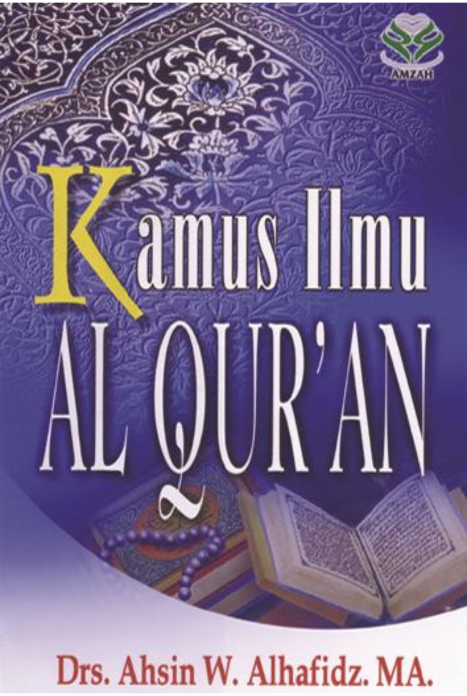 Kamus Ilmu Al-Qur'an